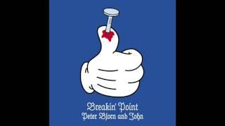 Peter Bjorn And John - Breakin' Point