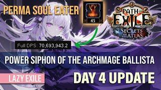[PoE 3.26] Soul Eater is absolutely insane on Totem Build | Power Siphon Ballista Day 4 Update