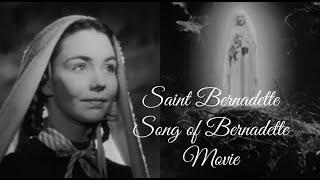 Saint Bernadette: The Song of Bernadette Movie