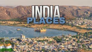 10 Most Fascinating Places To Visit In INDIA