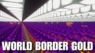 Collecting 5 Million Gold/h At The World Border