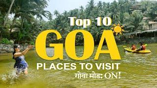 Goa Tourist places | Places to visit in Goa | Top 10 things to do in Goa | Goa Trip ️