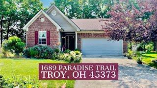 SOLD! 1689 Paradise Trail Troy Ohio 45373 | 3 Bedrooms, 3 Full Baths, 2 Car Attached Garage