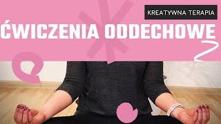 Kreatywna Terapia - ćwiczenia i zabawy oddechowe