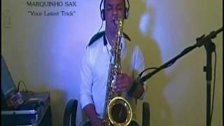 MARQUINHO SAX - YOUR LATEST TRICK - DIRE STRAITS