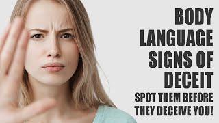 10 Signs Of Deception - The Body Language of Deception