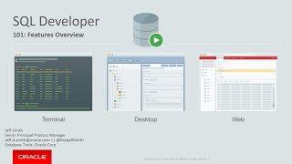 Oracle SQL Developer: Product Demonstration