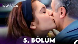 Küçük Kadınlar 5. Bölüm (FULL HD)