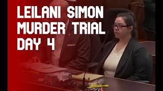 Leilani Simon Trial - Day 4, Part 1