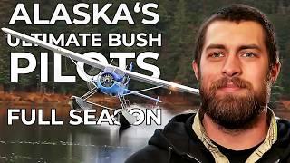 Alaska's Ultimate Bush Pilots: Flying the Last Frontier | Full Season | FD Real