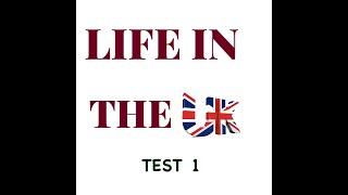 LIFE IN THE UK- TEST 1- FIFI ENGLISH B1 TEST