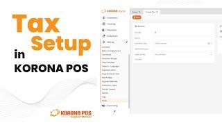 Setting Up Taxes - KORONA POS Manual