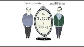 The Museum of Curiosity - S2, E1 - Curated by Sean Lock