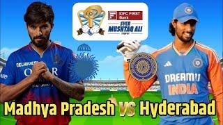 SMAT 2024, Madhya Pradesh vs Hyderabad match highlights | syed mushtaq ali trophy 2024 highlights