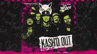 Kash'd Out - Taste Of Ink - Pop Punk Goes Reggae Vol. 1