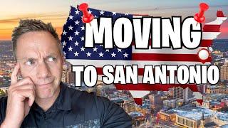 Moving To San Antonio - What No One Tells You!