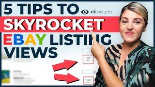 5 tips to get more eBay listing views in 2022 [Beginners Friendly]