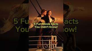 5 Fun Movie Facts You Didn't Know!