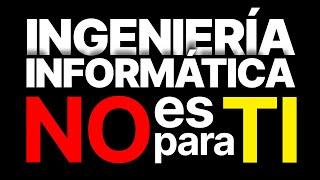 ¿Ingeniería Informática es para ti? | Lo que me hubiera gustado escuchar