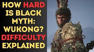 How Hard is Black Myth: Wukong? Difficulty Explained