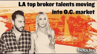 LA top broker talents moving into O.C. market | TRD News