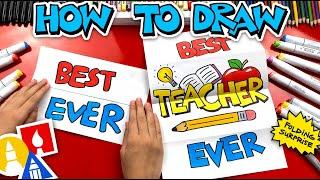 How To Draw The Best Teacher Ever Folding Surprise