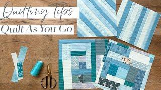 How to Quilt As You Go- Time Saving Scrap Buster Technique