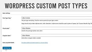 How to Create WordPress Custom Post Types