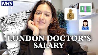 How Much Money I Earn As A Doctor In London | MY PAYSLIP REVEALED