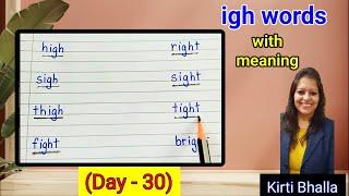 Day-30 'igh' words with meaning | igh sound words | long i sound | digraphs-trigraphs