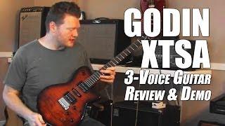 Godin XTSA Guitar Review Overview Demo