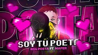 Soy Tu Poeta - RG4 POETA FT. MAFER (Video Oficial)