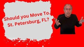 15 Pros & Cons of Living In St. Petersburg, FL