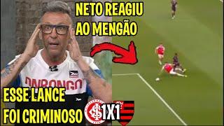 CRAQUE NETO REAGIU AO FLAMENGO "JOGAÇO" ESSE LANCE NINGUEM COMENTOU" INTERNACIONAL 1X1 FLAMENGO