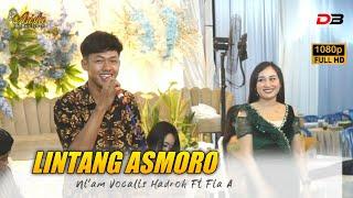 LINTANG ASMORO DUET ROMANTIS  MAS NIAM VOCALIS HADROH FT FIA A - ARISTA MUDHA LARAS