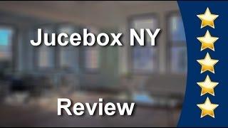 Jucebox NY New York Incredible  5 Star Review by Deborah N.