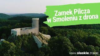 Zamek Pilcza w Smoleniu