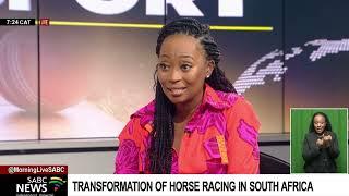 Transformation of horse racing in South Africa