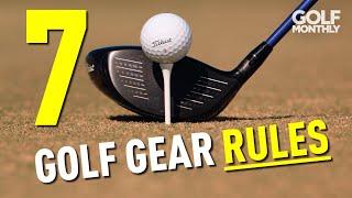 7 GOLF GEAR RULES!!