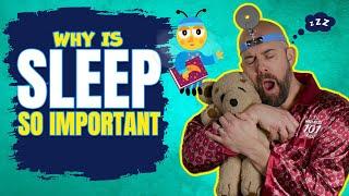 Why is Sleep So Important - Wellness 101 Junior