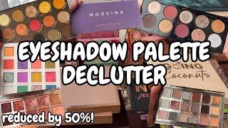 Eyeshadow Palette Declutter! I was pretty ruthless if I do say so myself 