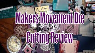 Makers Movement Die Cutting Review