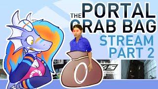 The PORTAL Grab Bag Stream - Part 2 - CURSE OF BEL