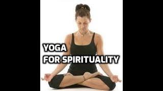 Yoga for Spirituality | Gwen Lawrence