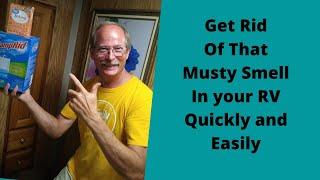 How To Get Rid Of That Musty Smell And Control Mildew In your Motor-coach, Trailer, or Fifth wheel.