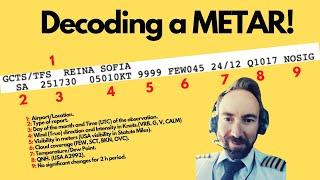 How To Decode a METAR Report- [Airline Pilot Tips and Practical Examples]