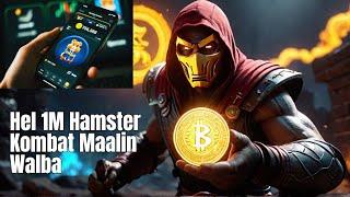 Sida Maalin Walba 1M Free Coins Looga Helo Hamster Kombat | Daily Cipher |