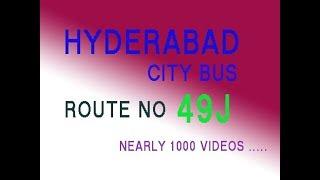 HYDERABAD CITY BUS FROM Secunderabad Junction ROUTE NO BUS NO 49J