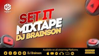 SET IT MIXTAPE DJ BRAINSON HOOZAMBE ANGUKA NAYO KUDADE DIMBA BIEN BREEDER EXTRA PRESSURE