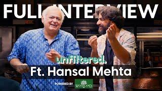 Unfiltered by Samdish ft. Hansal Mehta | Powered By Woodland